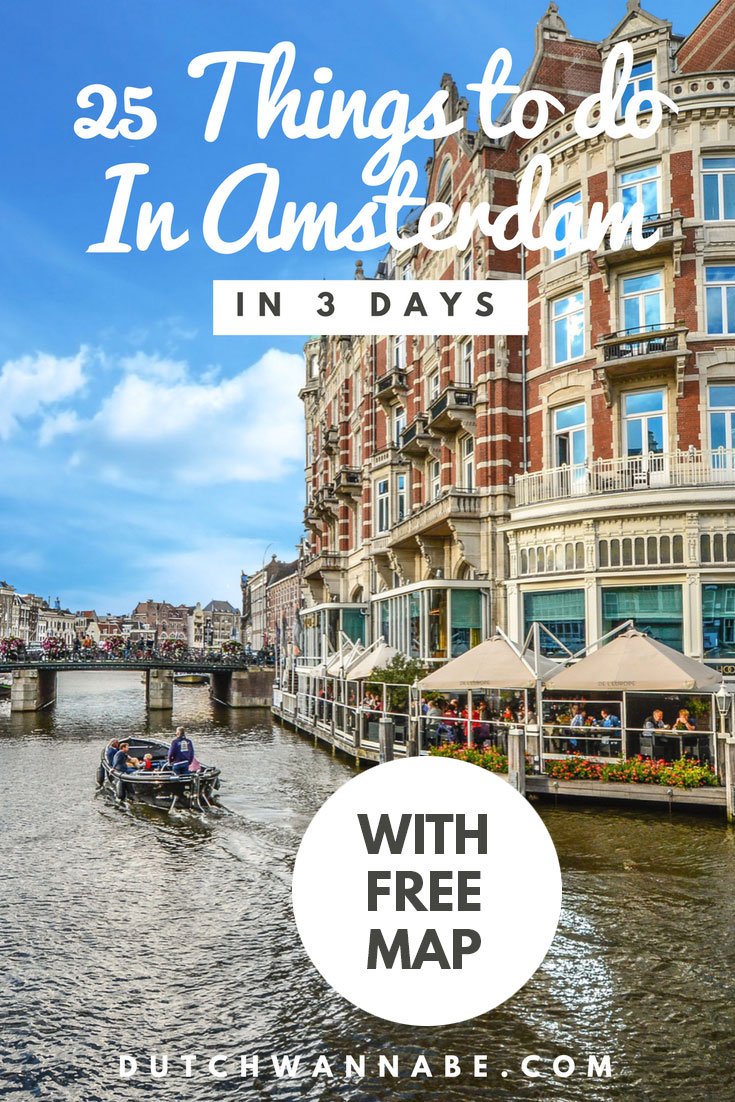 This 3 Day Amsterdam Itinerary is perfect for first-time visitors! It contains 25 things to do in Amsterdam + a free map. Find out more here!